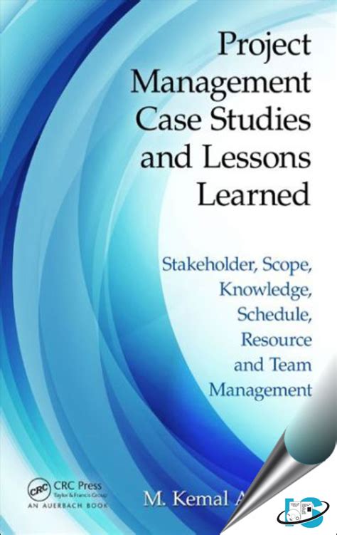 Project Management Case Studies And Lessons Learned