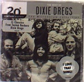 Dixie Dregs: Millenium Collection - The Best Of Dixie Dregs (CD) – jpc