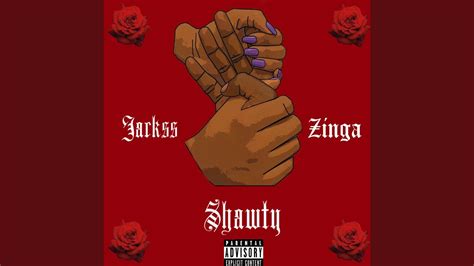 Shawty Feat Zinga Youtube