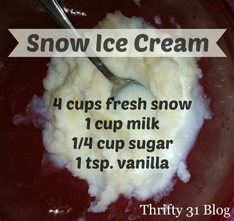 Thrifty 31 Blog Snow Ice Cream Recipe
