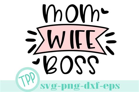 Free Free Mom Boss Svg 328 SVG PNG EPS DXF File