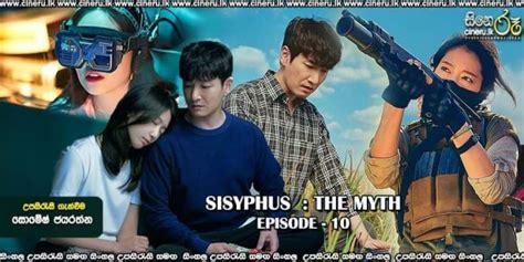 The myth see more ». Sisyphus : The Myth (2021) E10 Sinhala Subtitles | ජීවිතයක ...