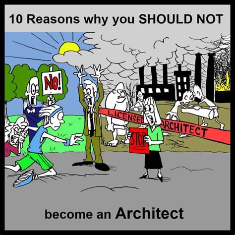 10 Reasons Why You Should Not Become An Architect