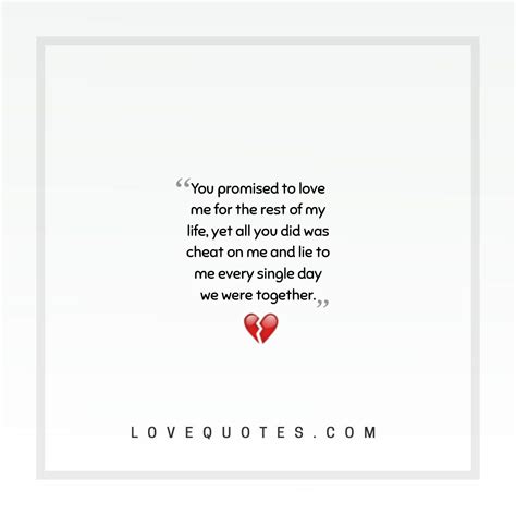 You Promised To Love Me Love Quotes