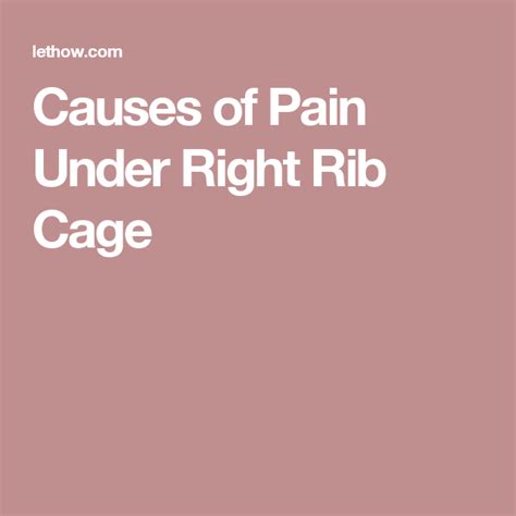 Rib Cage Pain Right Side Feeling Stabbing Pain Under Left Rib Cage