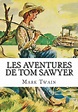 Les Aventures De Tom Sawyer by Mark Twain, Paperback | Barnes & Noble®