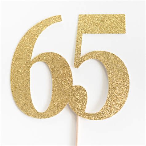 65 Cake Topper 65th Birthday Anniversary Sixty Fifth Gold Etsy