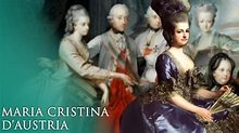 Maria Cristina d'Asburgo-Lorena, la figlia preferita di Maria Teresa d ...