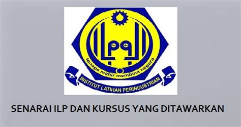 Institut latihan perindustrian sandakan 90000 sandakan, sabah malezya. Senarai ILP Dan Kursus Yang Ditawarkan - Permohonan.my