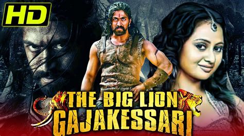 The Big Lion Gajakessar Hd Kannada Hindi Dubbed Movie Yash Amulya