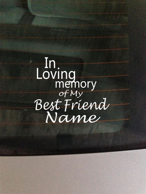 In Loving Memory Of My Best Friend Decal Window Sticker