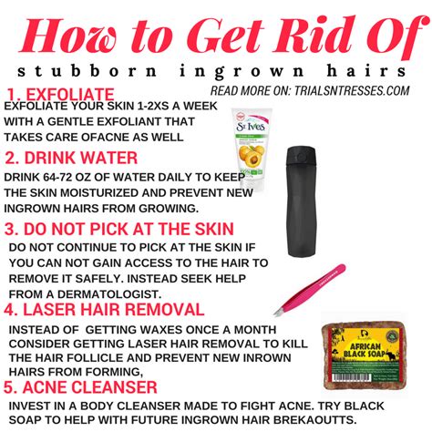 When infected, they can become abscesses or boils. How To Get Rid Of Stubborn Ingrown Hairs - Trials N Tresses