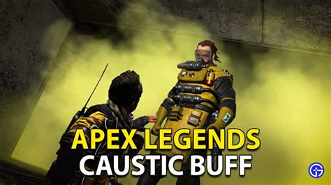 Apex Legends Caustic Buff Season 10 New Stat Updates