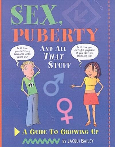 Sex Puberty And All That Stuff A Guide To Growing Up
