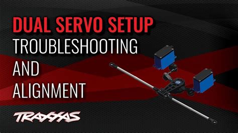 Dual Servo Setup Troubleshooting And Alignment For The Traxxas E Revo