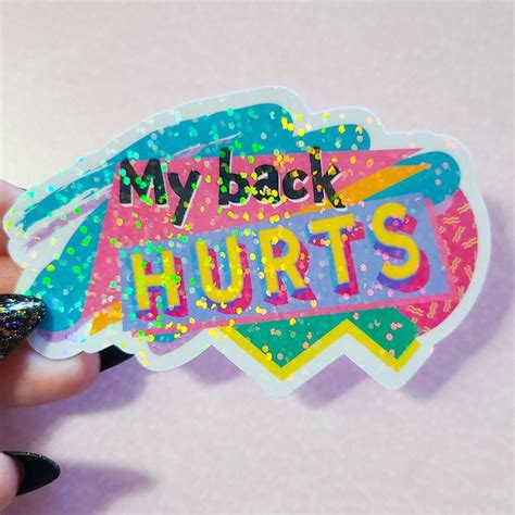 Back Hurts Stickers Etsy