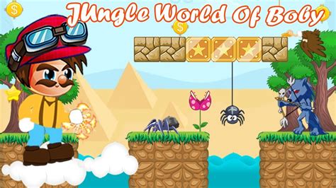 Jungle World Of Boby Super Jungle World Adventure Game Android And Ios