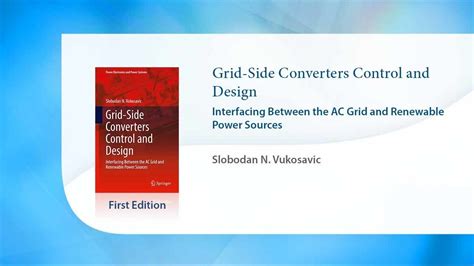 Grid Side Converters Control And Design Youtube