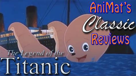 Animats Classic Reviews The Legend Of The Titanic Electric Dragon