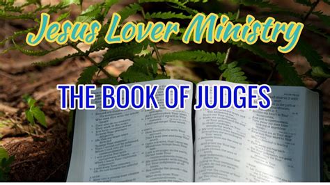 The Book Of Judges Youtube