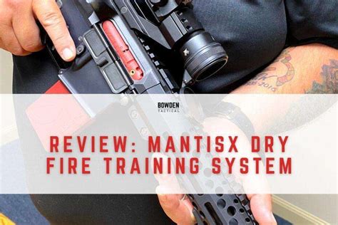 Review Dry Fire Training Systems Bowden Tactical