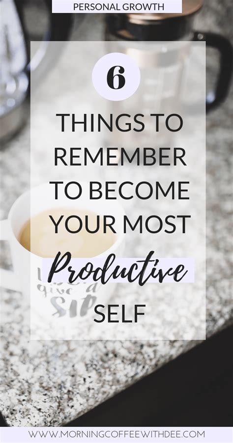 6 Tips For Productivity Keys To Become Your Most Productive Self