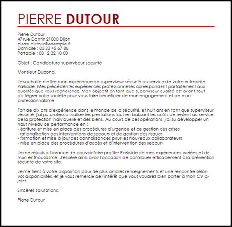 La lettre de motivation ne doit pas comporter plus d'une. Exemple de Lettre de Motivation Superviseur Sécurité ...