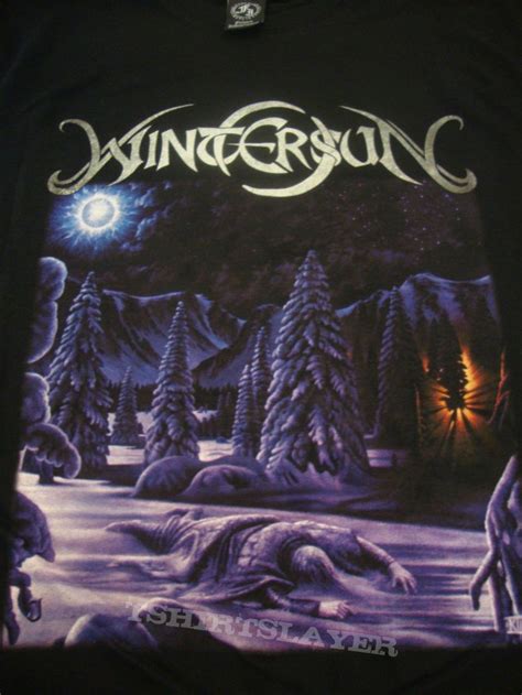 At first glance, a finnish heavy metal band named wintersun , whose album cover shows a fallen warrior lying face down in the snow, might elicit thoughts of. My Wintersun T shirts | TShirtSlayer TShirt and ...