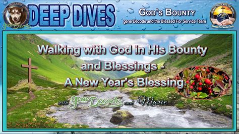 A New Years Blessing Walking With God In His Bounty