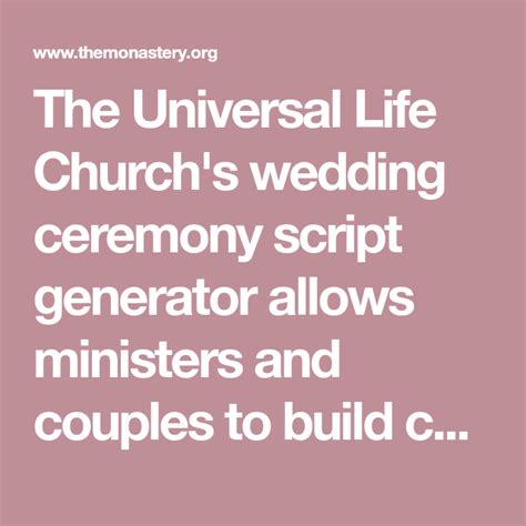 The Universal Life Churchs Wedding Ceremony Script Generator Allows