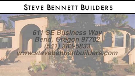 Steve Bennett Builders Reviews Bend Oregon Custom