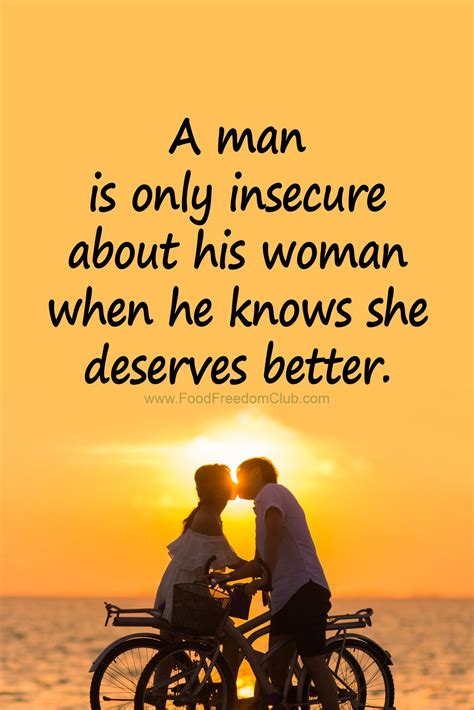 A confident person enjoys the journey, the people they meet along the way and sees life not as a competition. A man is only insecure about his woman when he knows she deserves better in 2020 | How are you ...