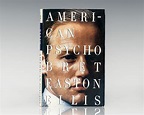American Psycho. by Ellis, Bret Easton - 1991