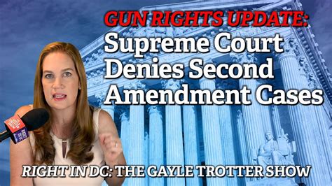Gun Rights Update Supreme Court Denies Second Amendment Cases 2a