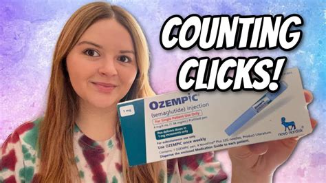 Counting Clicks For Your OZEMPIC Injection How To Get The Right