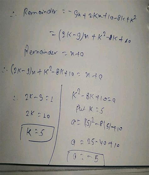 if the polynomial x 4 6x 3 16x 2 25x 10 is divided by another polynomial x 2 2x k