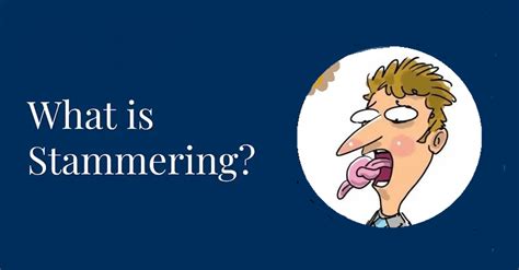 What Is Stammering