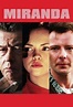 Miranda (2002) - Película Completa en Español Latino