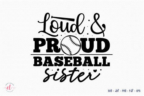 Loud And Proud Baseball Sister Svg Graphic By Craftlabsvg · Creative Fabrica
