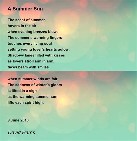 A Summer Sun A Summer Sun Poem By David Harris