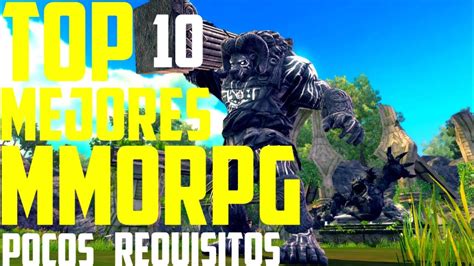 ¡he aquí la máxima lista de juegos rpg para pc débiles! TOP 10 MEJORES MMORPG ONLINE GRATIS |BAJOS & MEDIOS ...