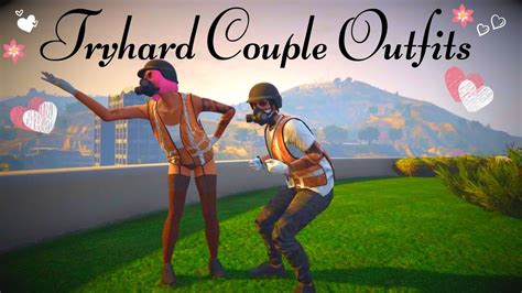 Gta 5 Online I ️ ️tryhard Couple Outfits ️ ️2019 Youtube