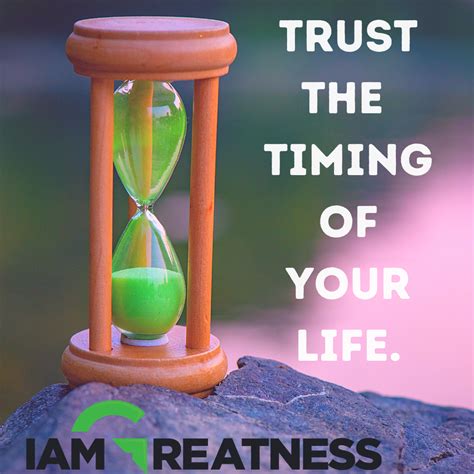 Trust The Timing Of Your Life Motivationthought Motivationalpictures