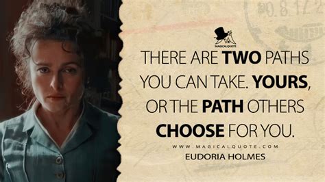 There Are Two Paths You Can Take Yours Or The Path Others Choose For