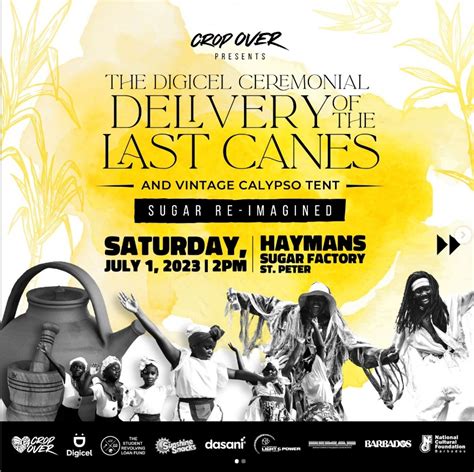 Crop Over Festival Ceremonial Delivery Of The Last Canes And Vintage