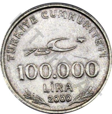 100 000 Lira 2000 Türkiye Cumhuriyeti ÇT ÇT Nadir Bit Mezat