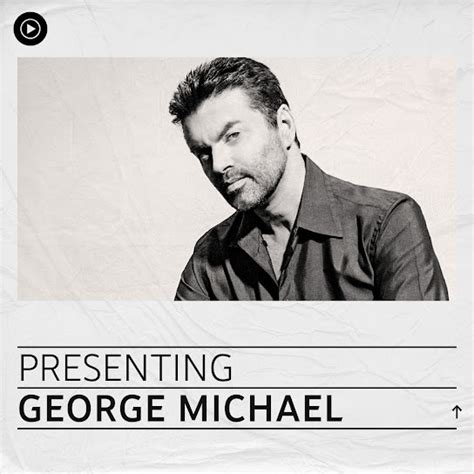 Presenting George Michael