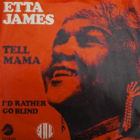 Etta James Tell Mama I D Rather Go Blind 1968 Vinyl Discogs