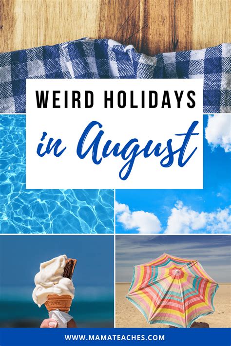 Weird Holidays In August Artofit