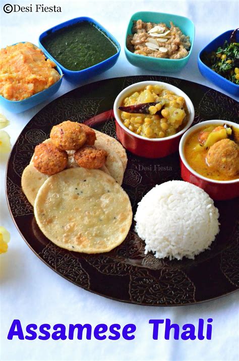 Desi Fiesta : Assamese Thali / Aalohir Exaj (Assamese Platter for Guests)